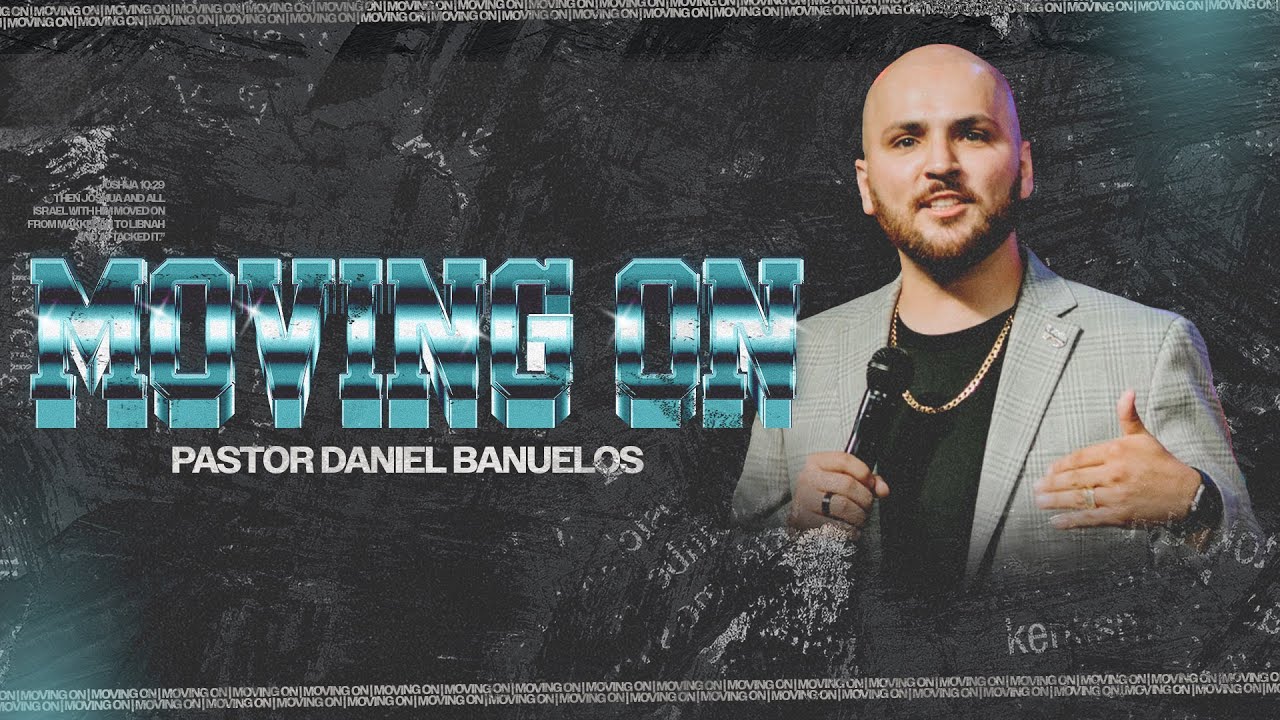 Sunday Morning Service | Pastor Daniel Banuelos