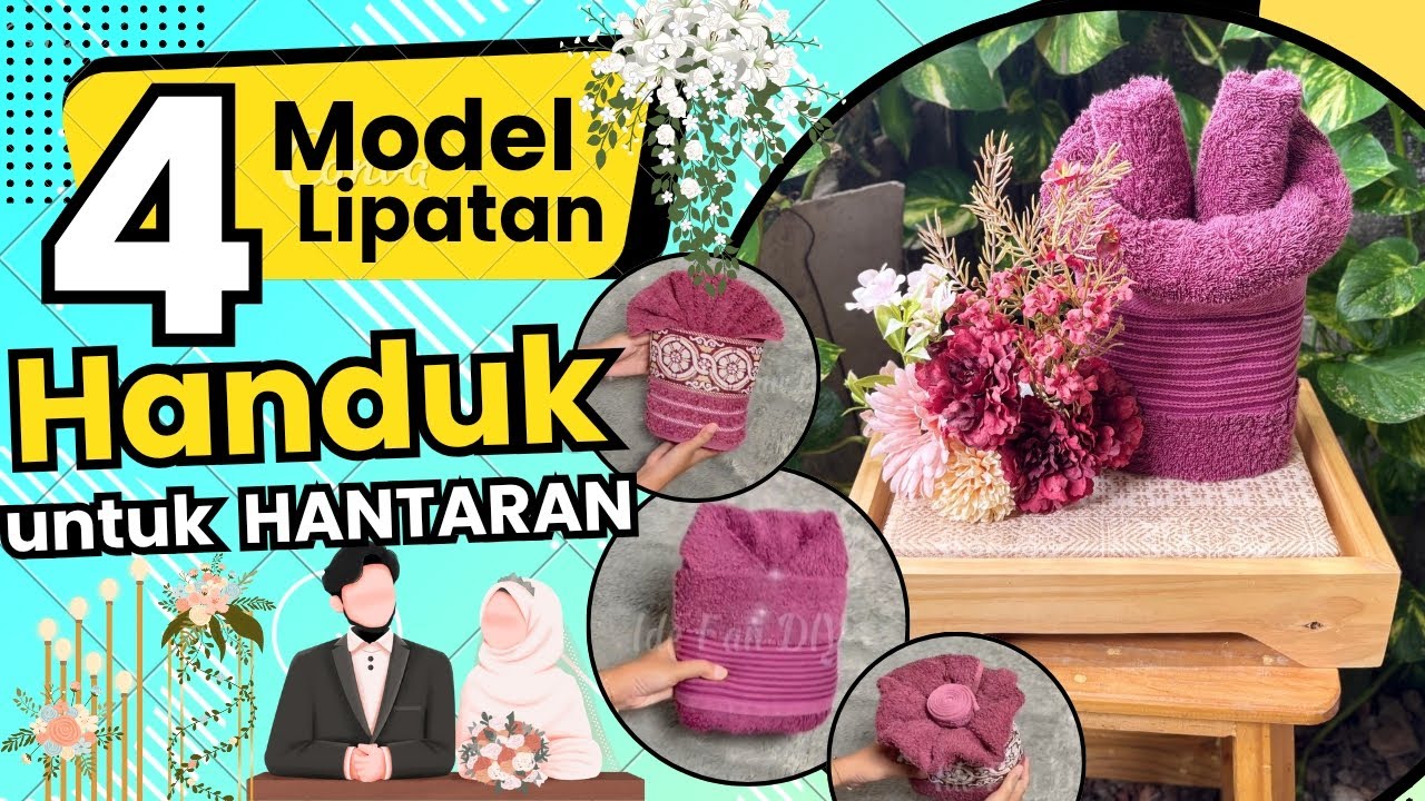 4 Model lipatan handuk untuk Hantaran - Cara menghias hantaran handuk - seserahan nikah #tutorial 