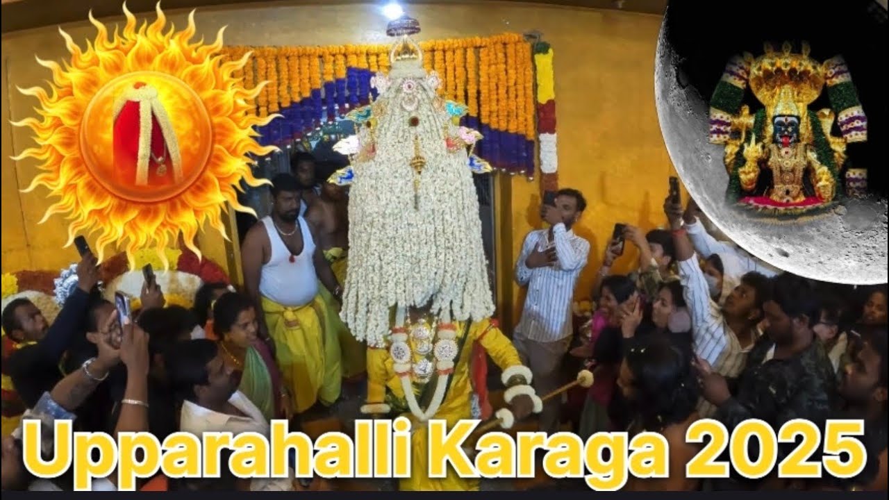 Upparahalli Karaga 2025 