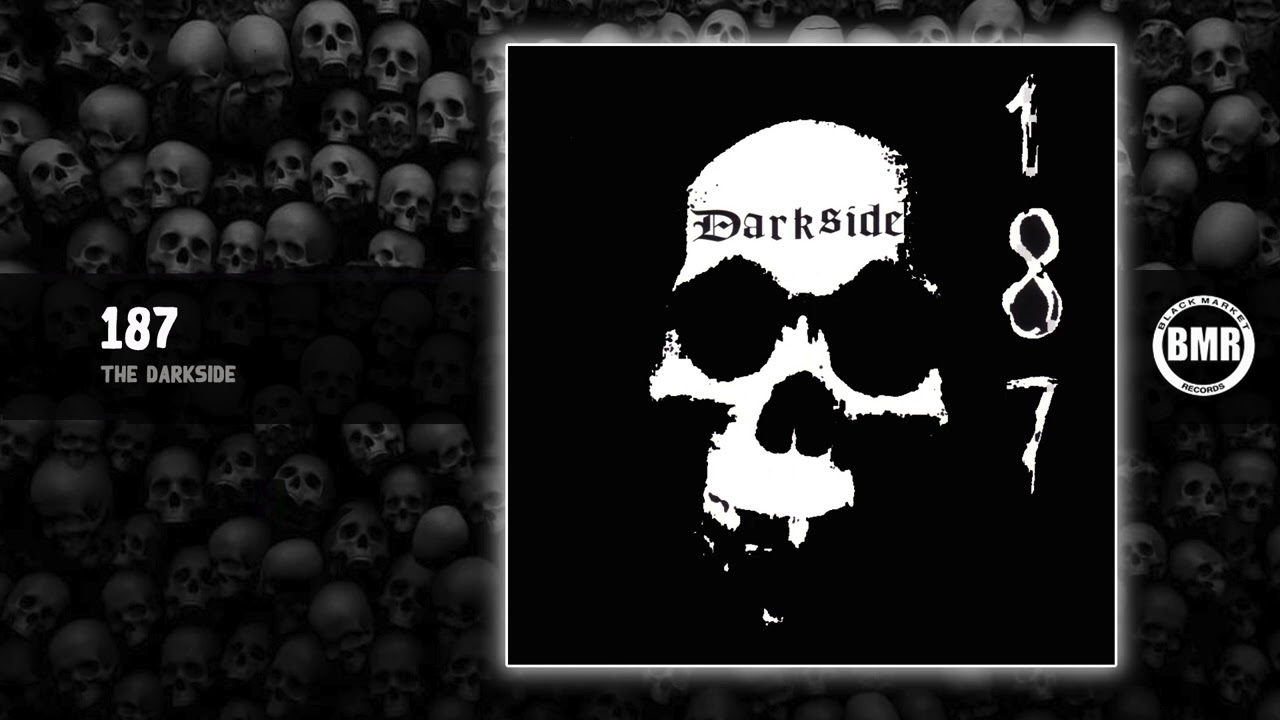 187 - The Darkside
