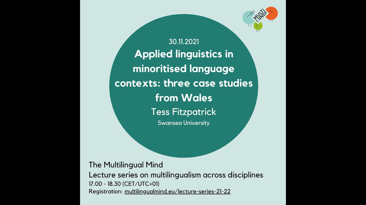 Fitzpatrick: Applied linguistics in minoritised language contexts: three case studies from Wales