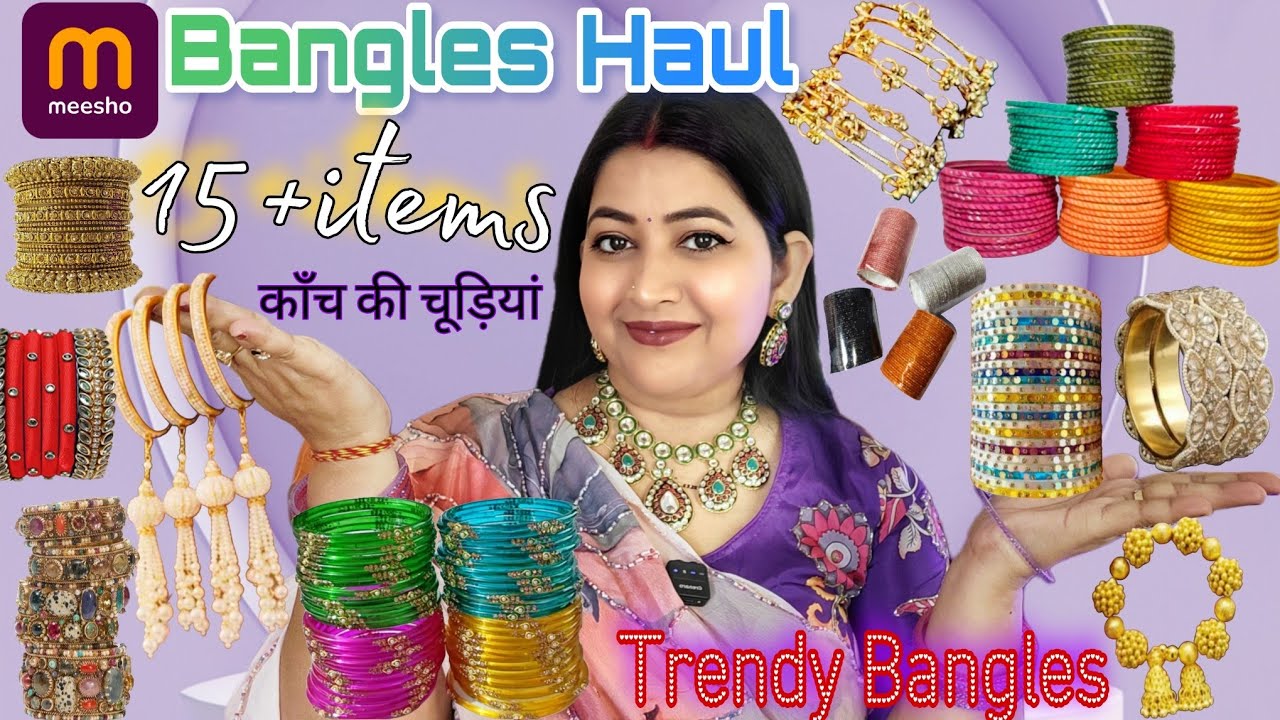 Meesho Bangles Haul(काँच की) 🌟 Partywear Designer 15+Bangles ✨️Try करना तो बनता हैं 👌 Meesho Bangles