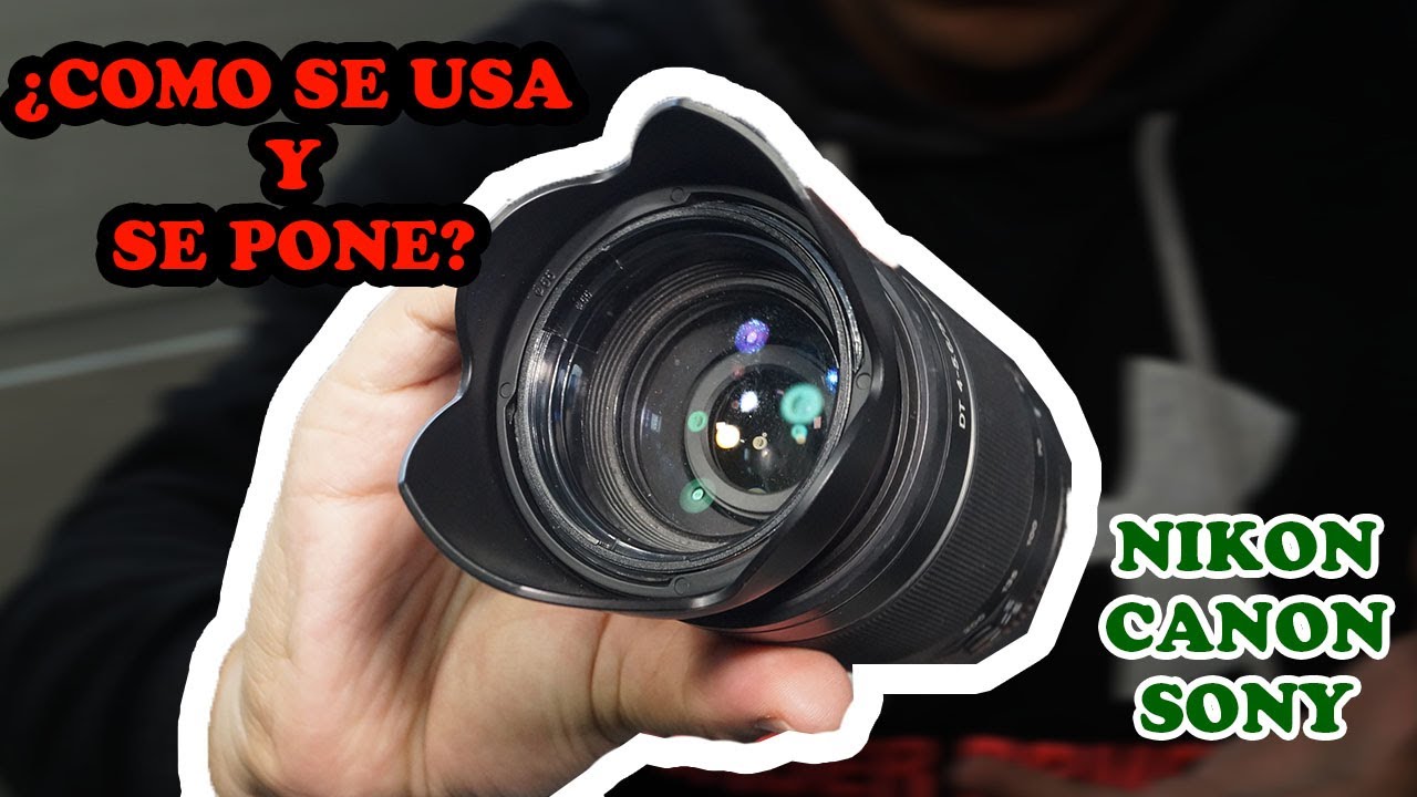 Como Poner y Usar Parasol Para SONY - CANON - NIKON ¿Vale La Pena? - YMX tecno