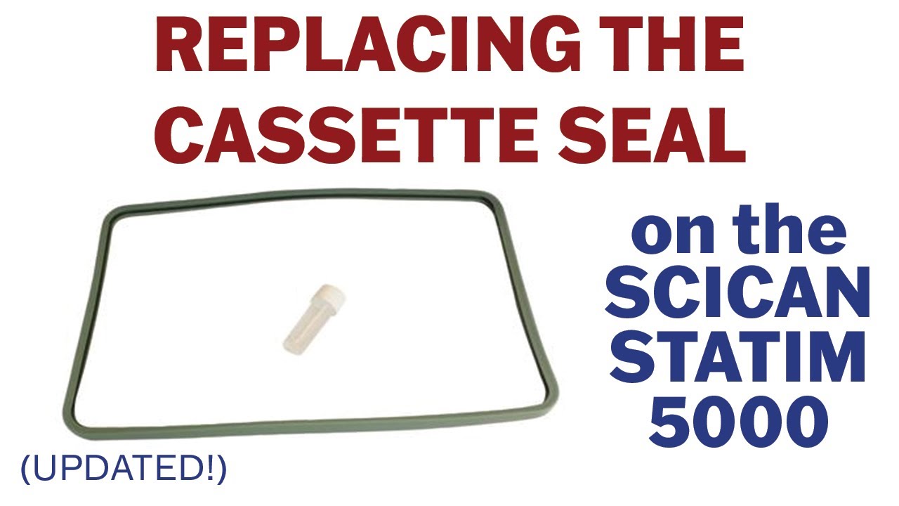 Replacing a Statim 5000 Cassette Seal (UPDATED!)
