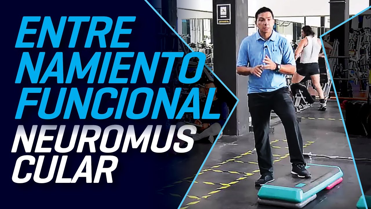 ENTRENAMIENTO FUNCIONAL NEUROMUSCULAR - CRISTIAN UEMA - CURSO DE ENTRENAMIENTO FUNCIONAL