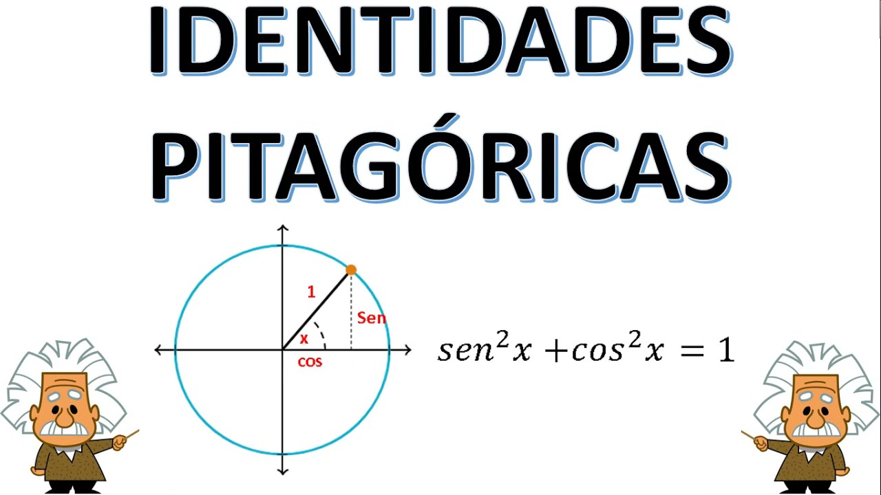 IDENTIDADES PITAGÓRICAS