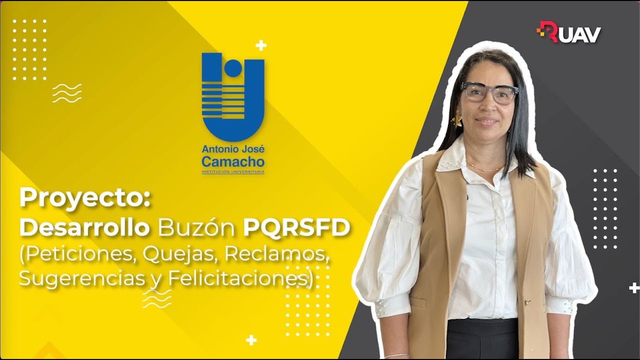 UNIAJC (UniCamacho) 📌 Proyecto: Desarrollo Buzón PQRSFD