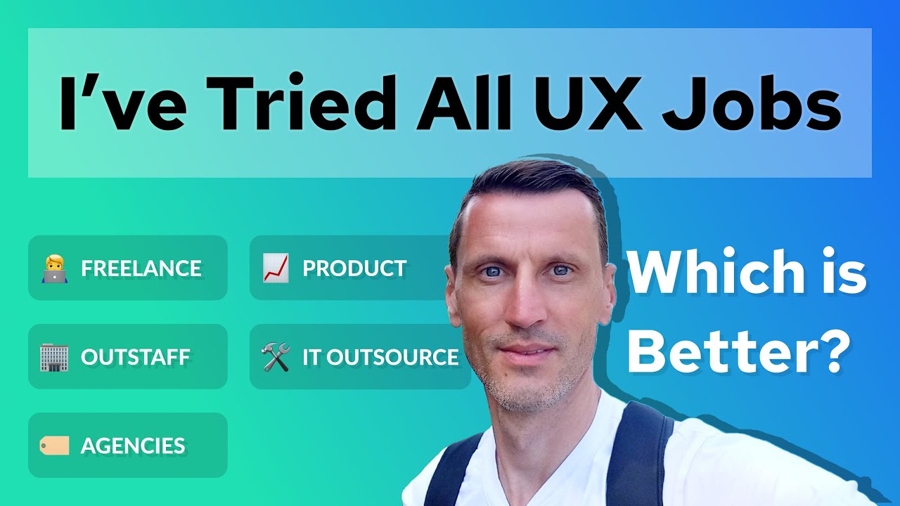 Which UX Job Format Fits You Best? (From 10+ Years of Experience)