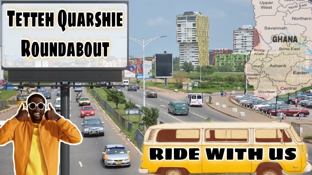 Tetteh Quarshie Circle Ghana Ride with US! | Tetteh Quarshie | Ghana Roundabouts | Ghana my New Home