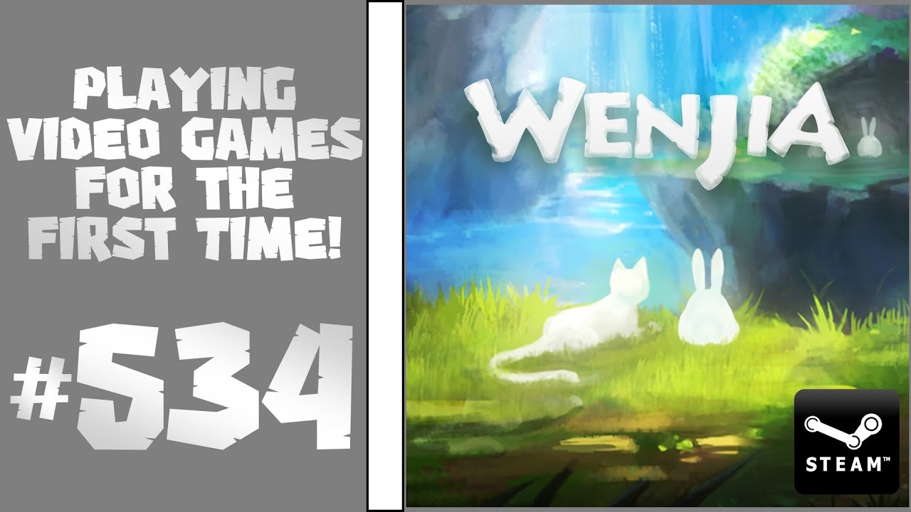 Playing Video Games For the First Time! #534: Wenjia
