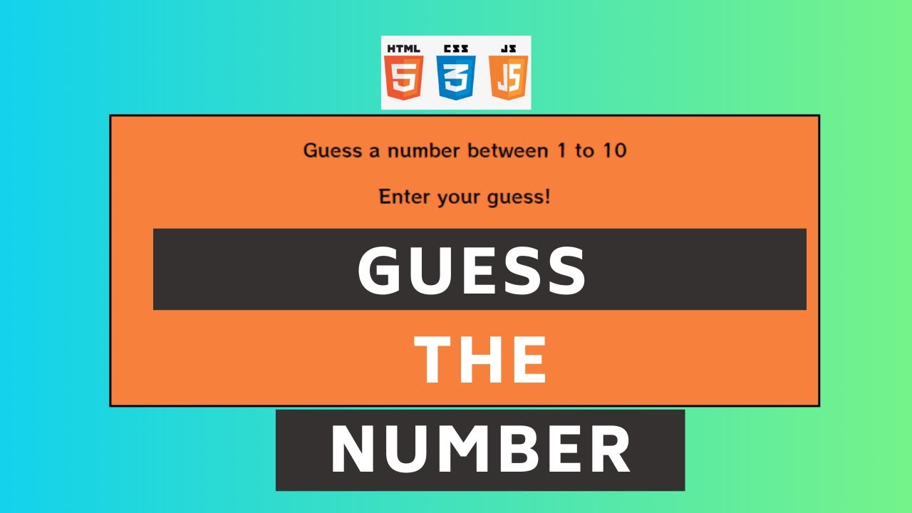 'Guess the Number' project - JavaScript Beginner Project Tutorial