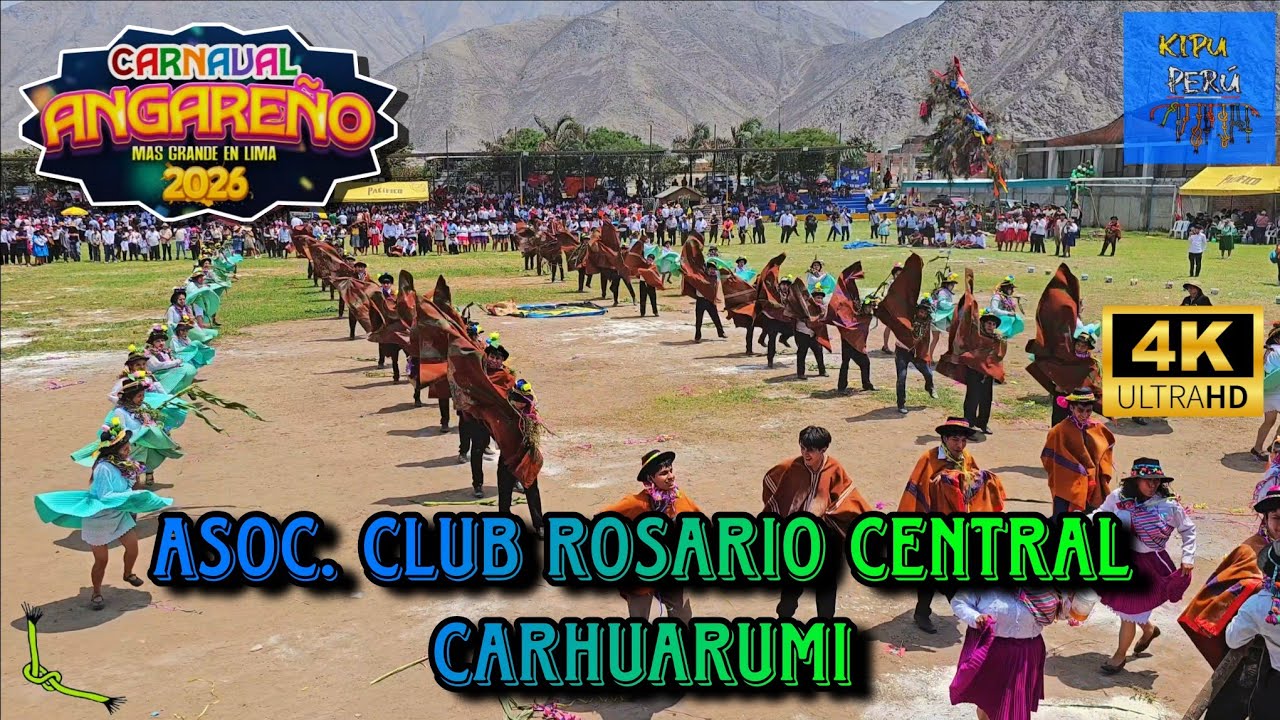 Asociacion Club Rosario Central Carhuarumi / Huancavelica ( Carnaval Angareño 2026 - Fidpa )
