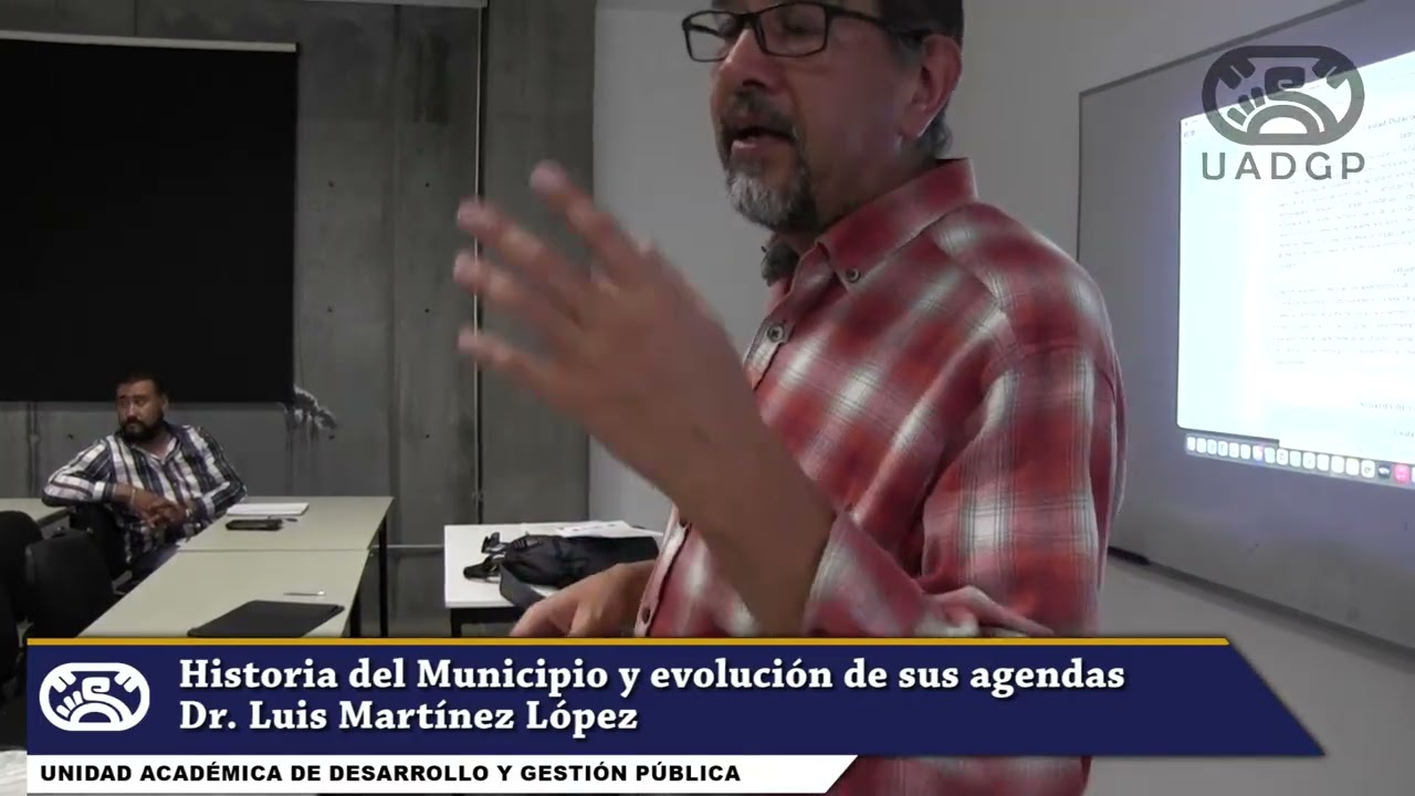 Clase 1. Historia del Municipio y evolución de sus agendas. Dr. Luis Martínez López. A 18-02-2026.