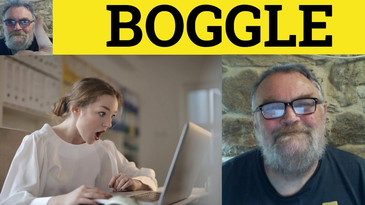 🔵 Boggle Meaning - Boggle At Examples - Boggle Definition - Mindboggling - Boggle - Boggle At