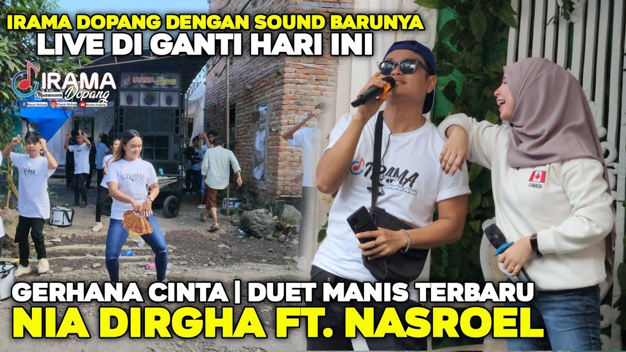 IRAMA DOPANG DENGAN SOUND TERBARUNYA HARI INI DI AIK PAEK | GERHANA CINTA DUET MANIS NIA DIRGHA