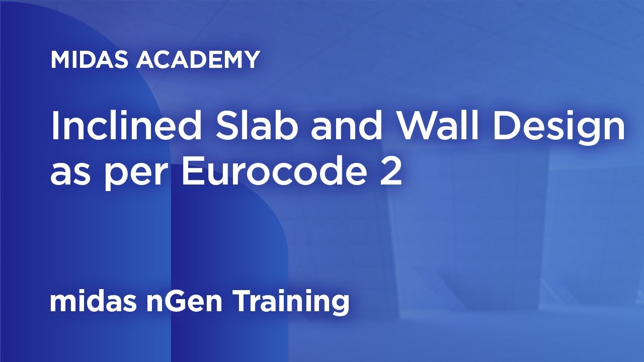 Inclined Slab and Wall Design as per Eurocode 2