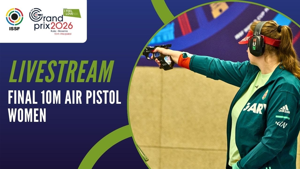 Livestream - 10m Air Pistol Women Final - ISSF Ruse Grand Prix 10m 2026