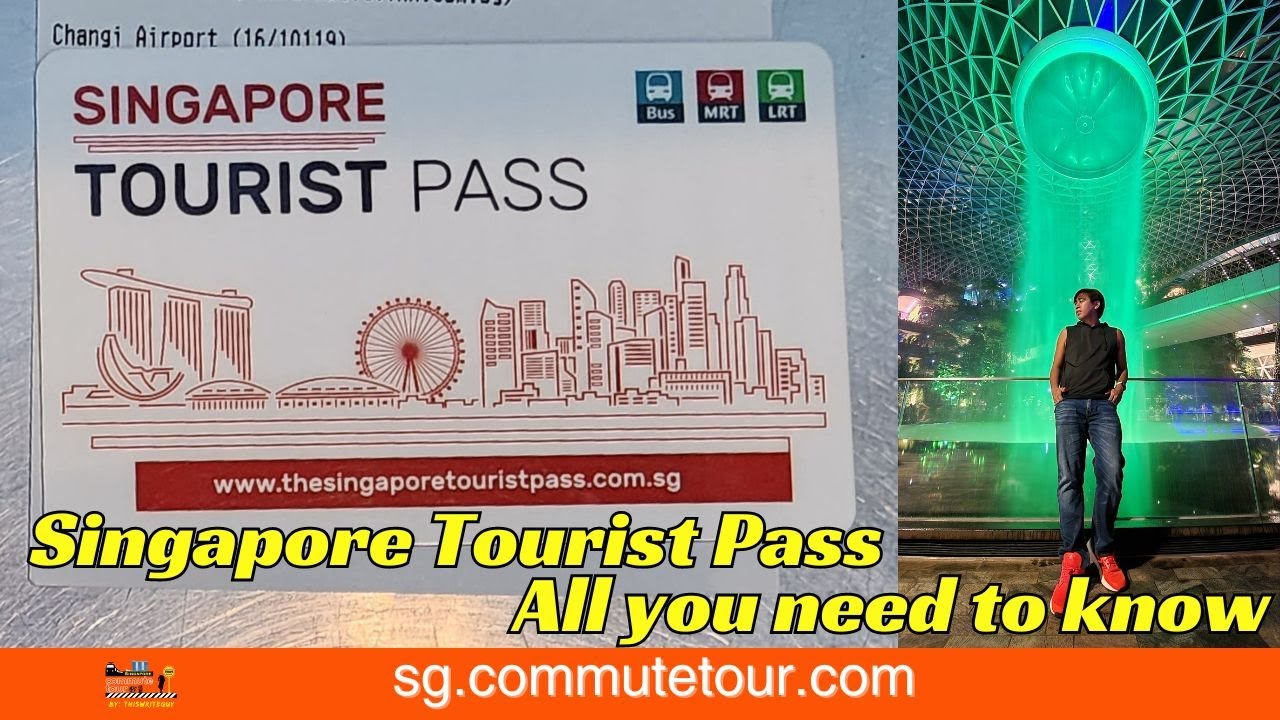 Guide to Singapore Tourist Pass
