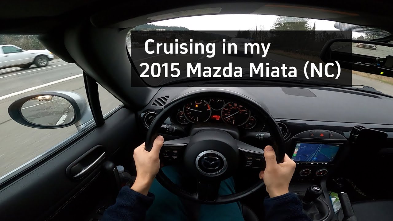 POV Drive - Cruising in my 2015 Mazda Miata (NC)