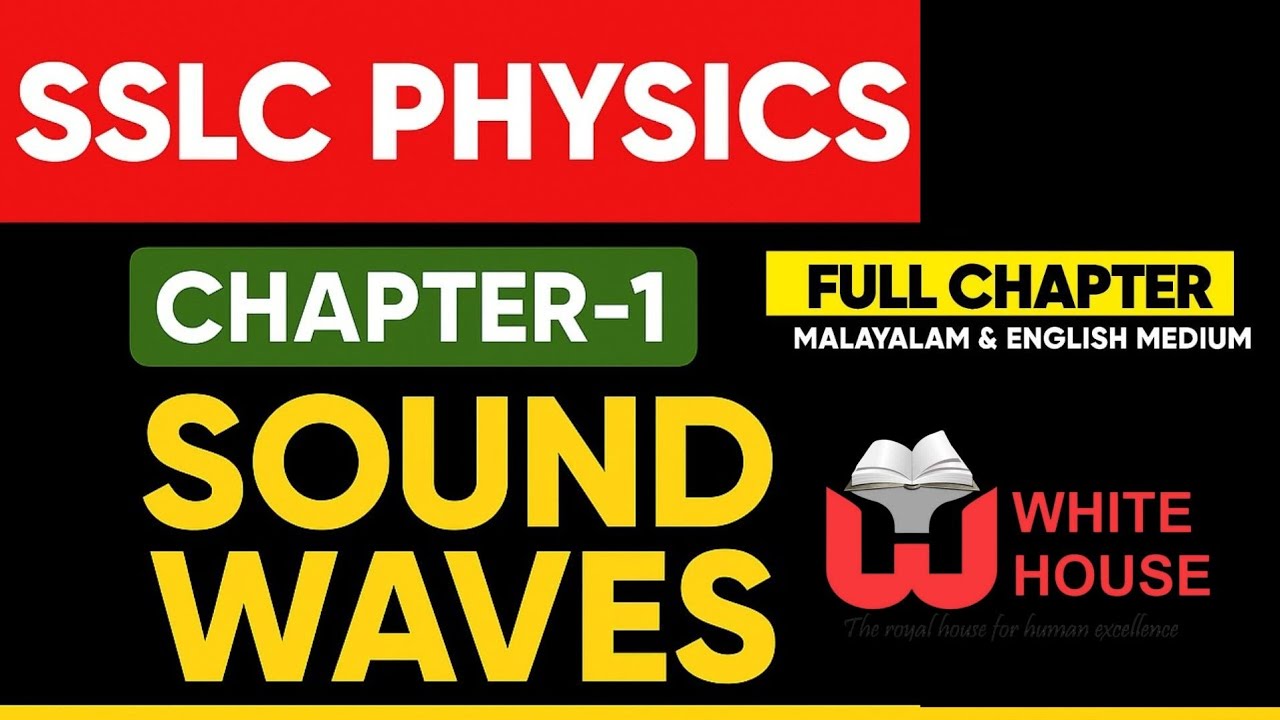 SSLC PHYSICS CHAPTER 1 SOUNDS ശബ്ദങ്ങൾ SSLC EXAM SPECIAL 
