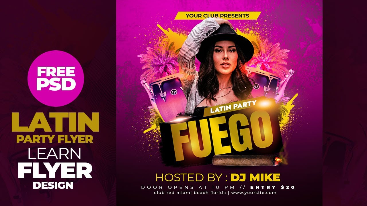 Learn how to make FUEGO Latin Party Flyer Design in Photoshop | creative design | FREE PSD !!