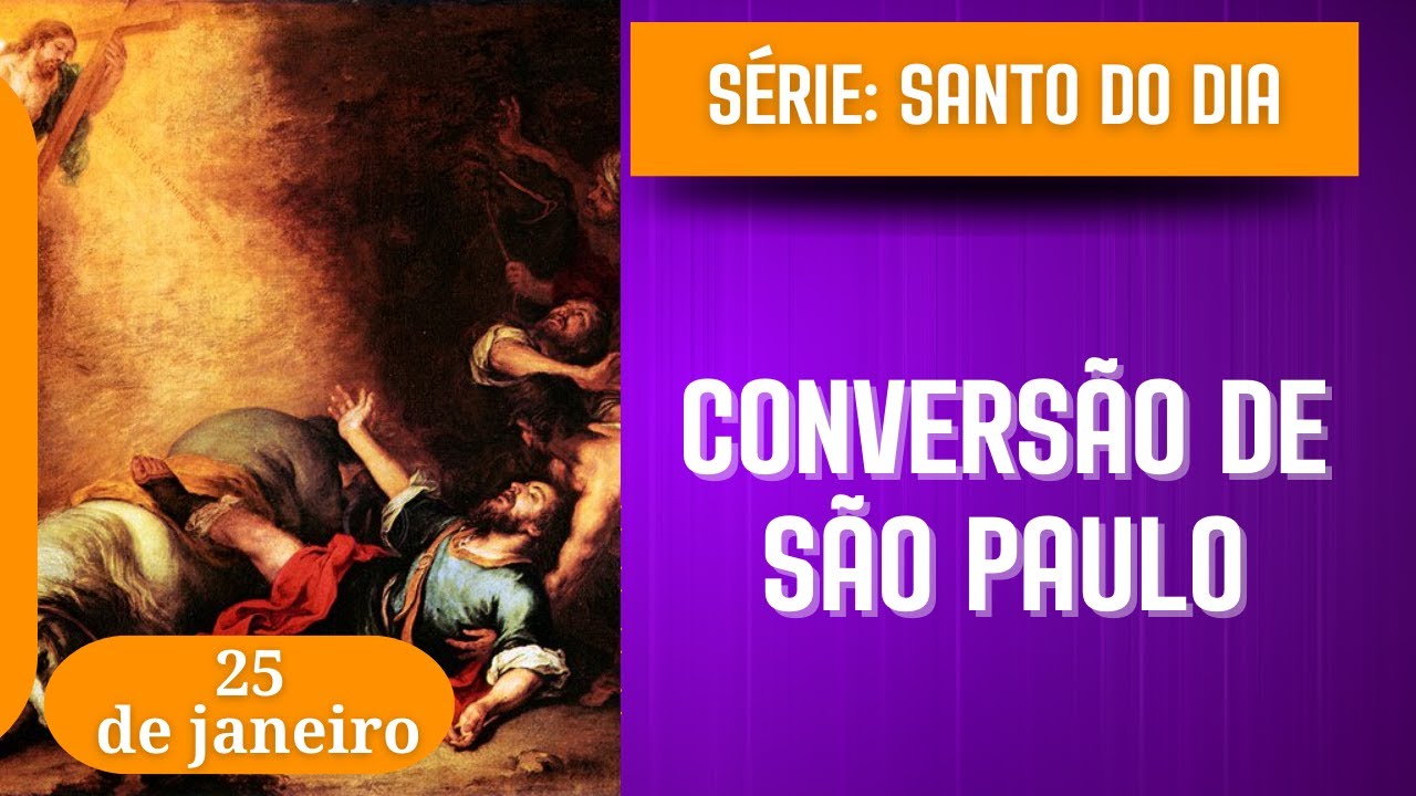 Santo do Dia – 25 de janeiro | Conversão de São Paulo