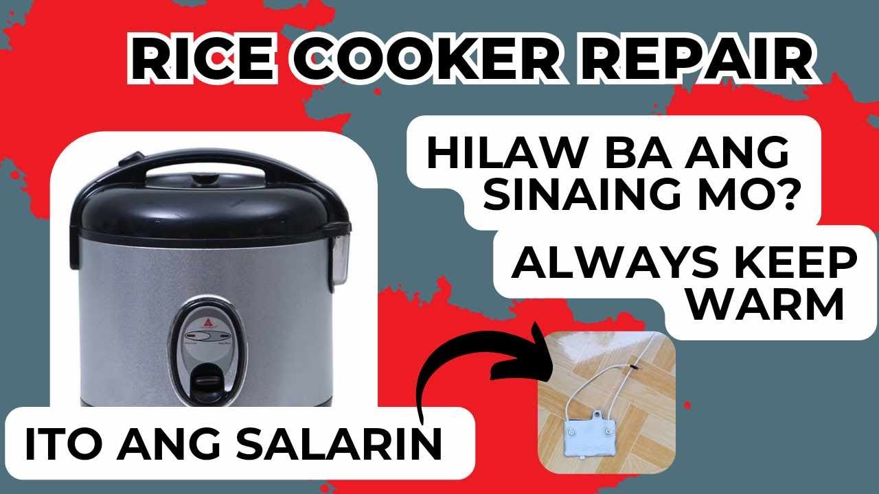 RICE COOKER REPAIR, HILAW BA SINAIN MO?