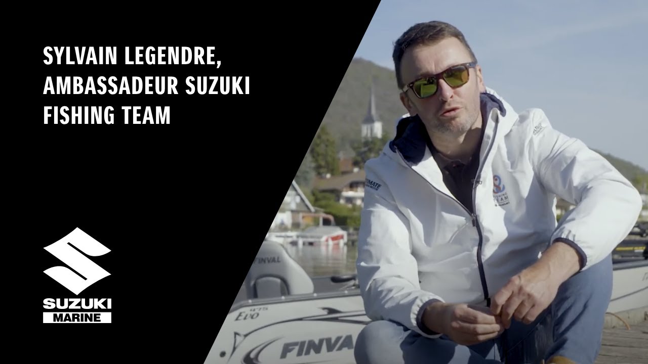 Sylvain Legendre, Ambassadeur Suzuki Fishing Team