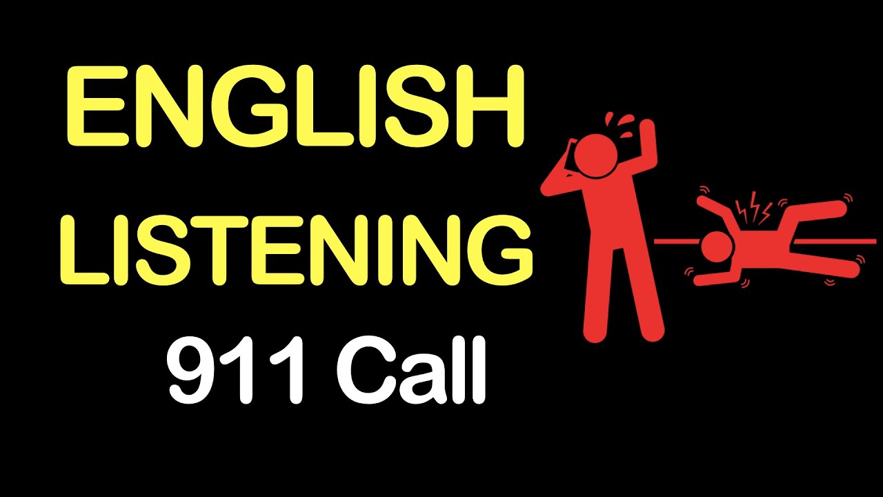 Calling 911: An English Listening Lesson