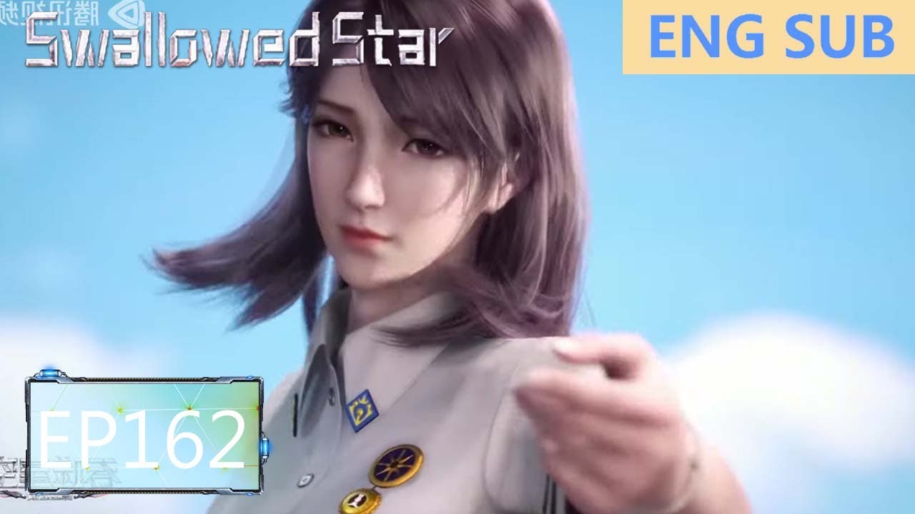 ENG SUB | Swallowed Star [EP162]
