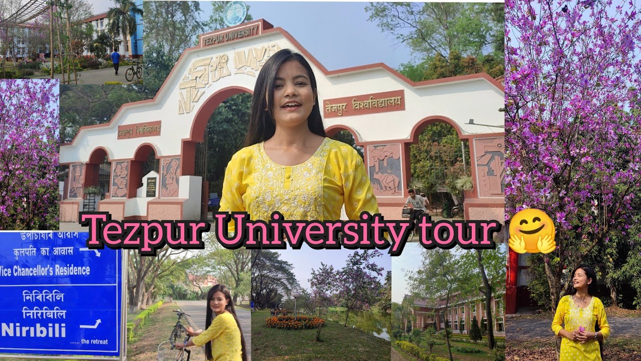 Tezpur University Campus Tour 2023// All the hostels, departments, niribili //
