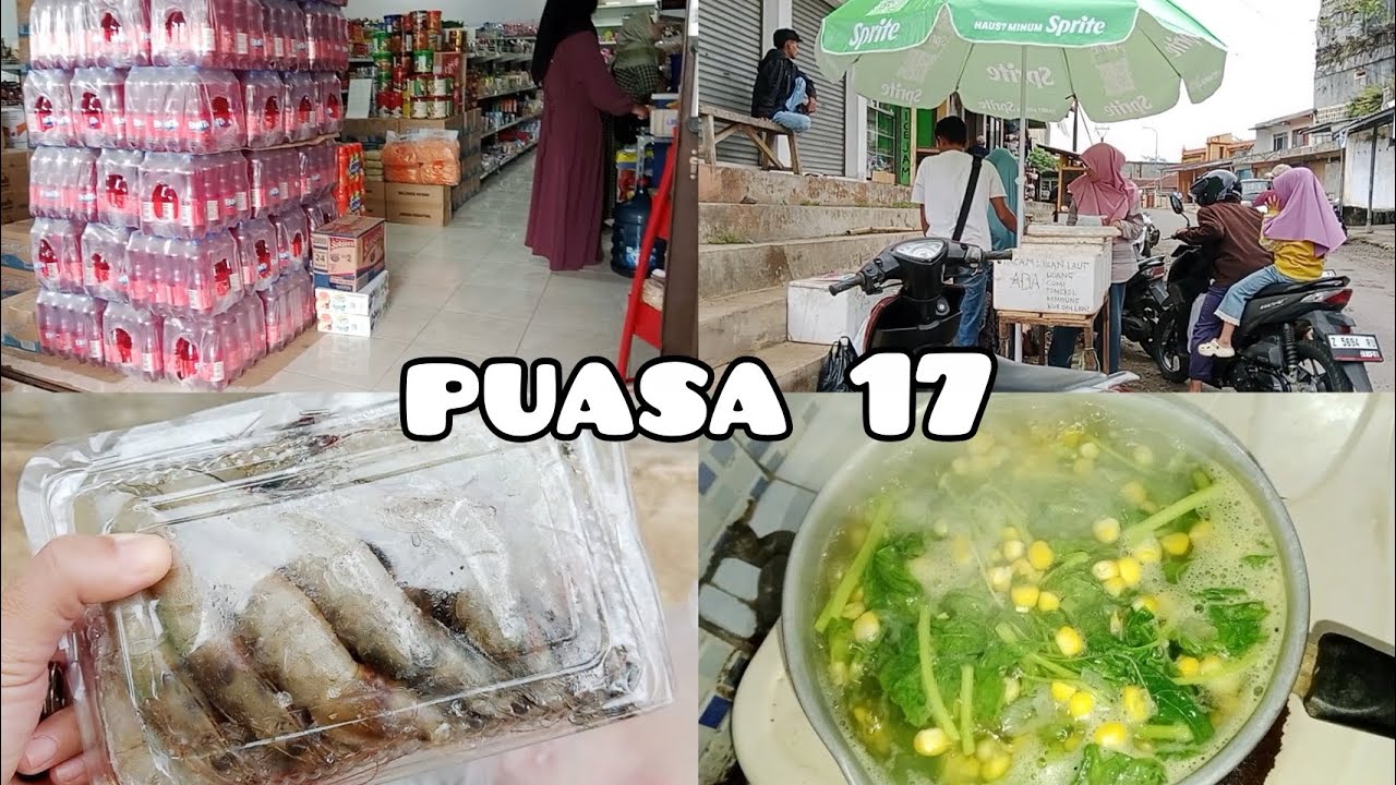 PUASA HARI KE 17
