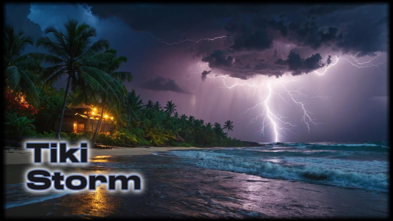 Tiki Storm 🎵 Tropical House Paradise