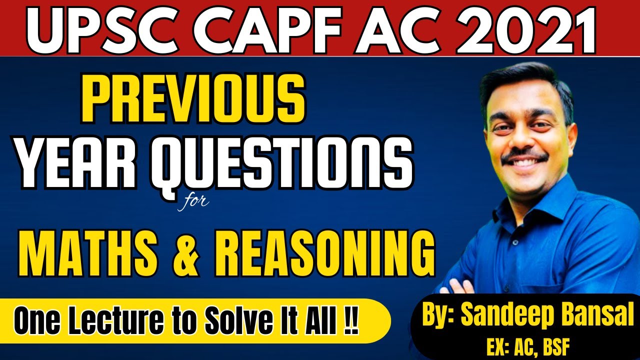 CAPF AC 2021: Maths & Reasoning FULL ANSWER KEY & EASY EXPLANATIONS |