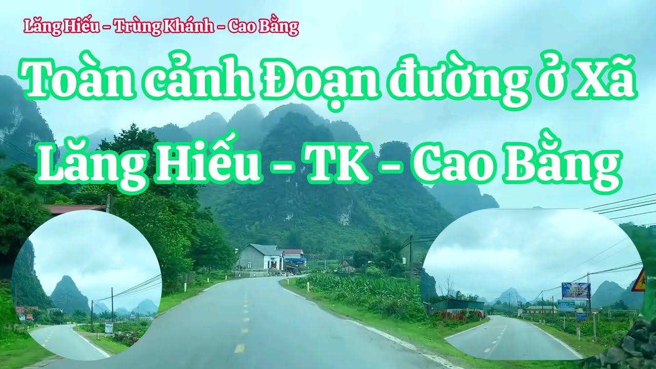 Du Lịch Non Nước Cao Bằng: Toàn cảnh một Đoạn đường ở Xã Lăng Hiếu, Trùng Khánh, Cao Bằng.