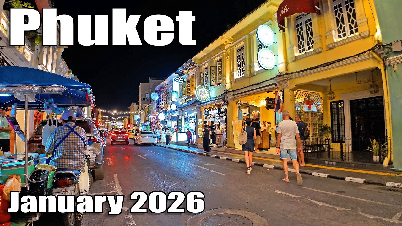 PHUKET January 2026 - Nightife in Phuket Town - How is Phuket now
