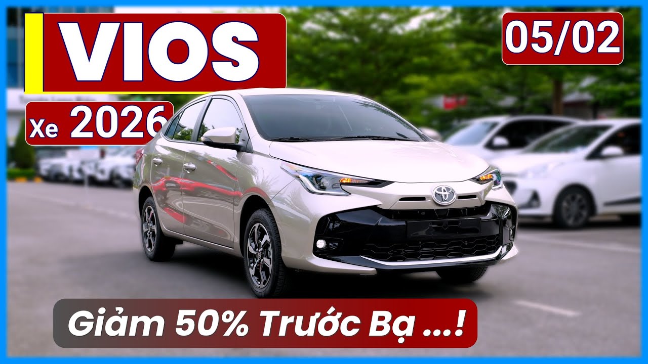 Giá Xe Vios 2026 Tháng 02. Khuyến Mại Mới, Lăn Bánh & Trả Góp Trước Tết | Xe Việt