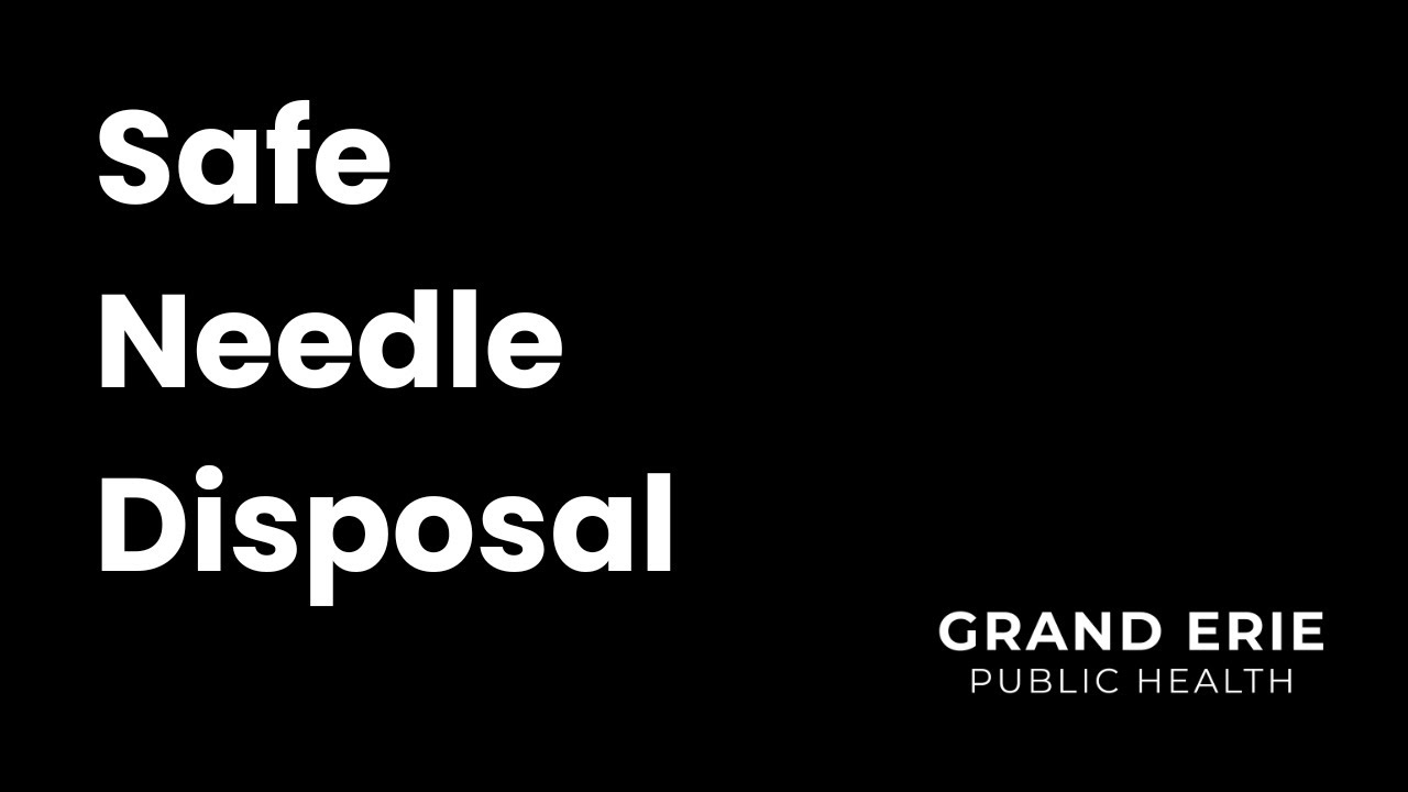 Safe Needle Disposal