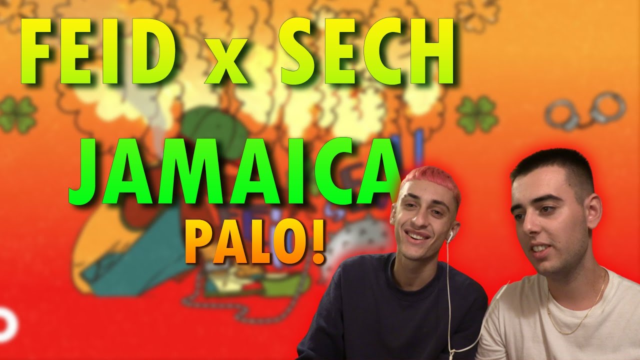 (REACCIÓN) Feid, Sech - JAMAICA (Audio) PALARDO!!!