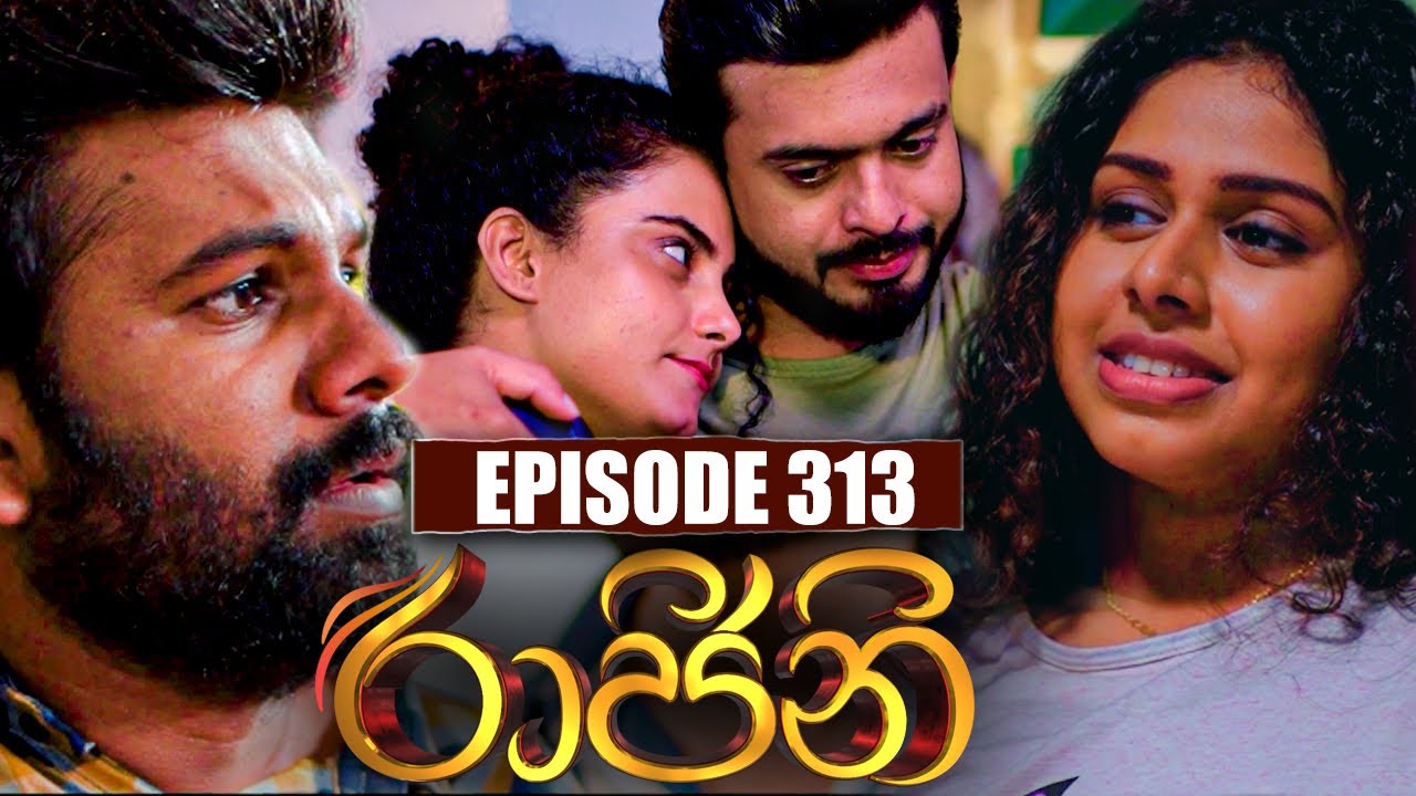 Raajini (රාජිනි) | Episode 313 | 14th June 2023