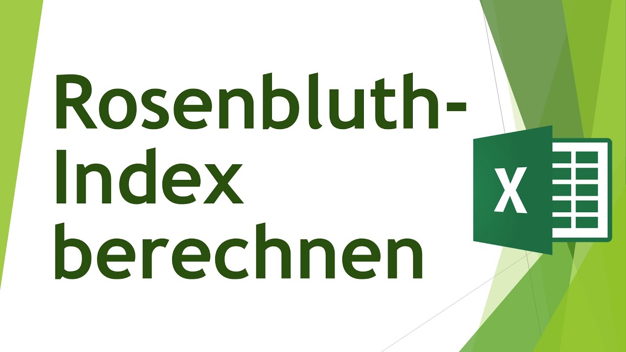 Konzentrationsma&szlig; Rosenbluth-Index in Excel berechnen
