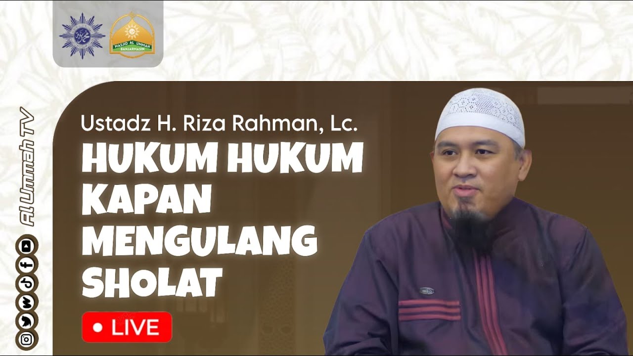 🔴LIVE | Majelis Ilmu Jumat Ba'da Maghrib | Ustadz H. Riza Rahman, Lc. |