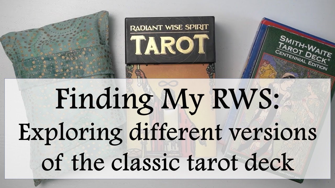 Finding #MyRWS | Exploring different versions of a classic tarot deck