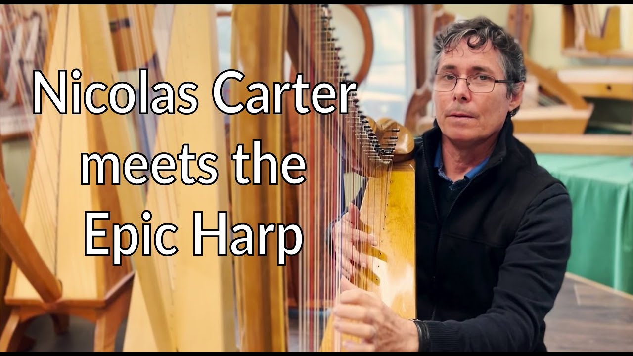 Nicolas Carter meets the Epic Harp