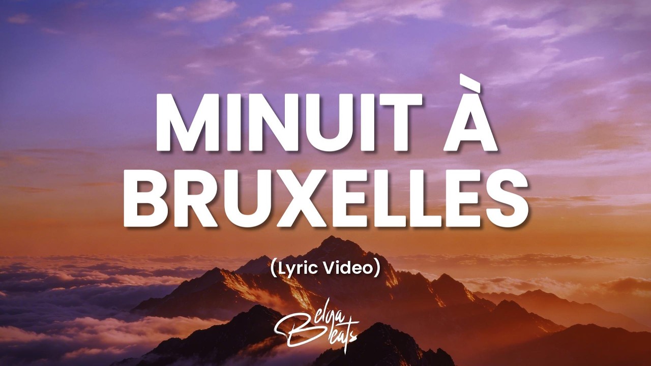 Minuit à Bruxelles — Emotional Deep House 🇧🇪 (Lyric Video)