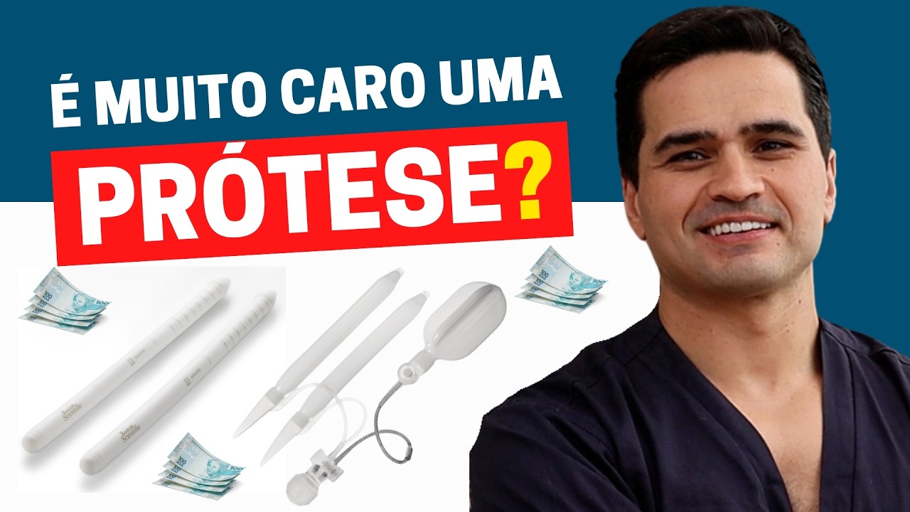 QUANTO CUSTA COLOCAR UMA PR&Oacute;TESE PENIANA? &Eacute; CARO? | UROLOGISTA RESPONDE (COM PRE&Ccedil;O)!