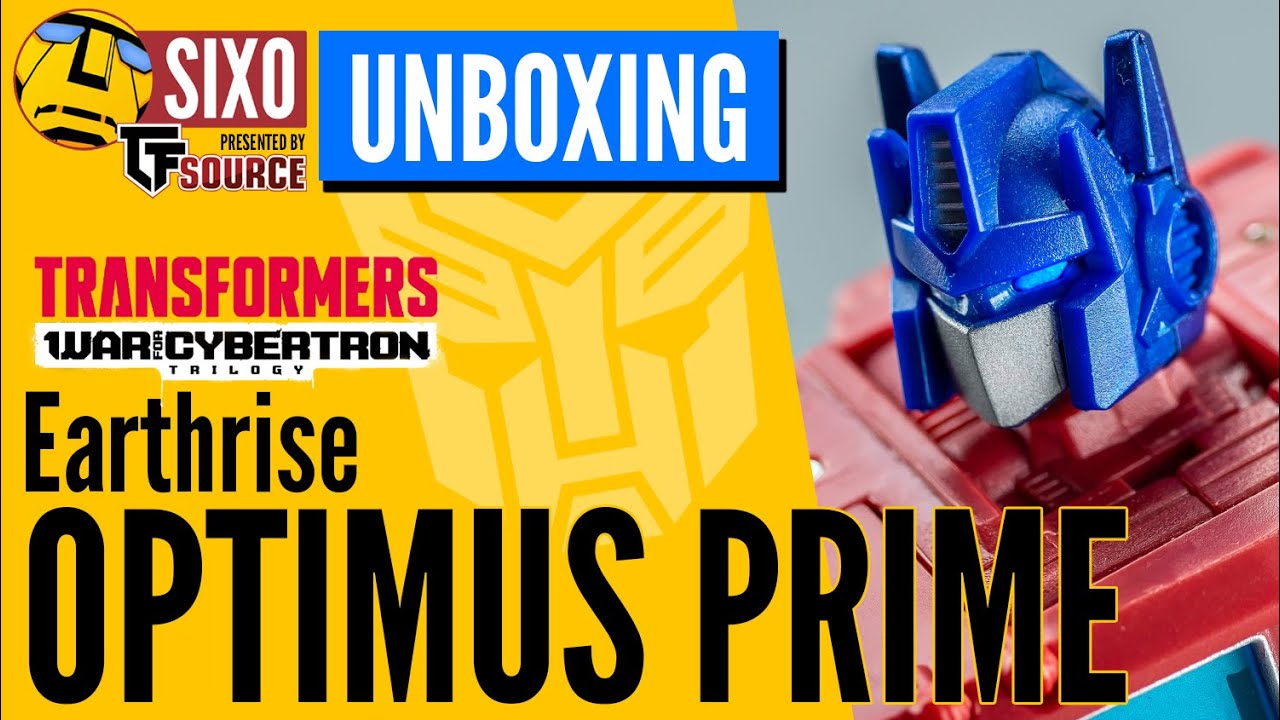 UNBOXING: Hasbro Transformers WFC Earthrise Optimus Prime