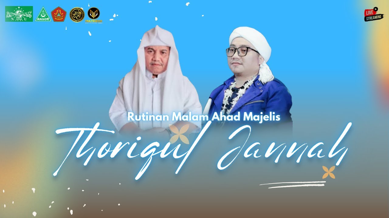 🔴 LIVE | RUTINAN MALAM AHAD MAJLIS THORIQUL JANNAH  | 18 JANUARI 2024