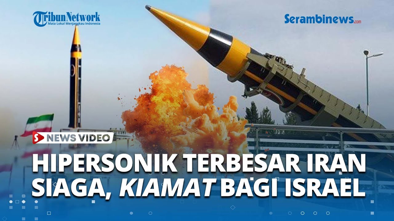 Iran Janjikan 'Kiamat' Bagi Israel! Siap Luncurkan Rudal Hipersonik Terbesar ke Tel Aviv