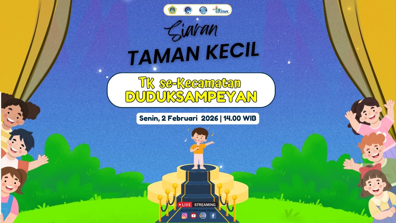 [LIVE] #igtki SIARAN TAMAN KECIL RADIO SUARA GRESIK SE EKCAMATAN DUDUKSAMPEYAN